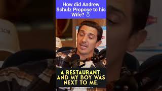 How did Andrew Schulz Propose to his Wife? 💍 Profile