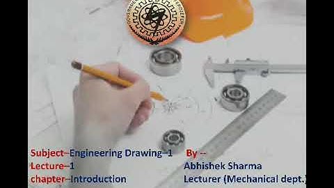 Introduction to Engineering Drawing instruments