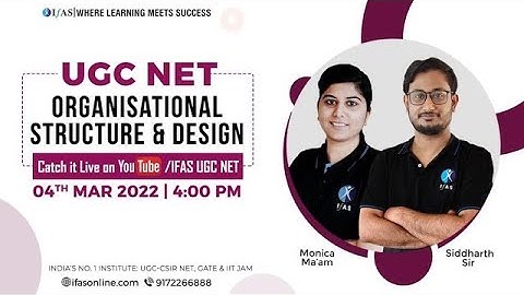 UGC NET | Organisational Structure & Design | IFAS