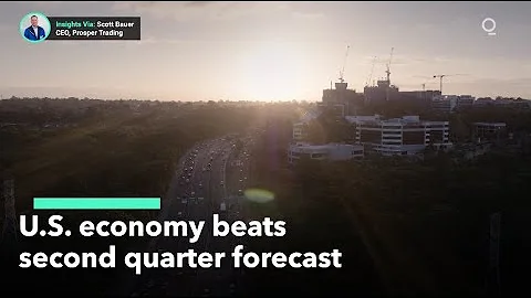 U.S. Economy Beats Second Quarter GDP Forecast - DayDayNews