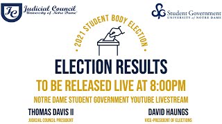 2021 Student Body Election Results by Notre Dame Student Government 203 views 3 years ago 7 minutes, 7 seconds