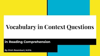 Vocabulary in Context for Reading Comprehension