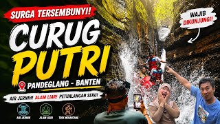 Banten Punya Tempat Sekeren Ini?! | Eksplor Curug Putri