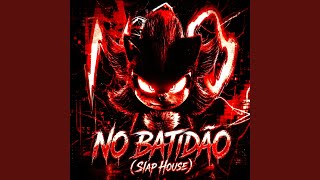 NO BATIDÃO (SLAP HOUSE) (Super Slowed) - Valxrin
