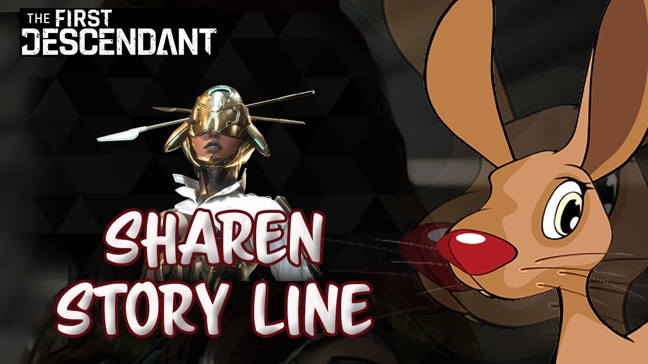 The First descendant Sharen Quest Time