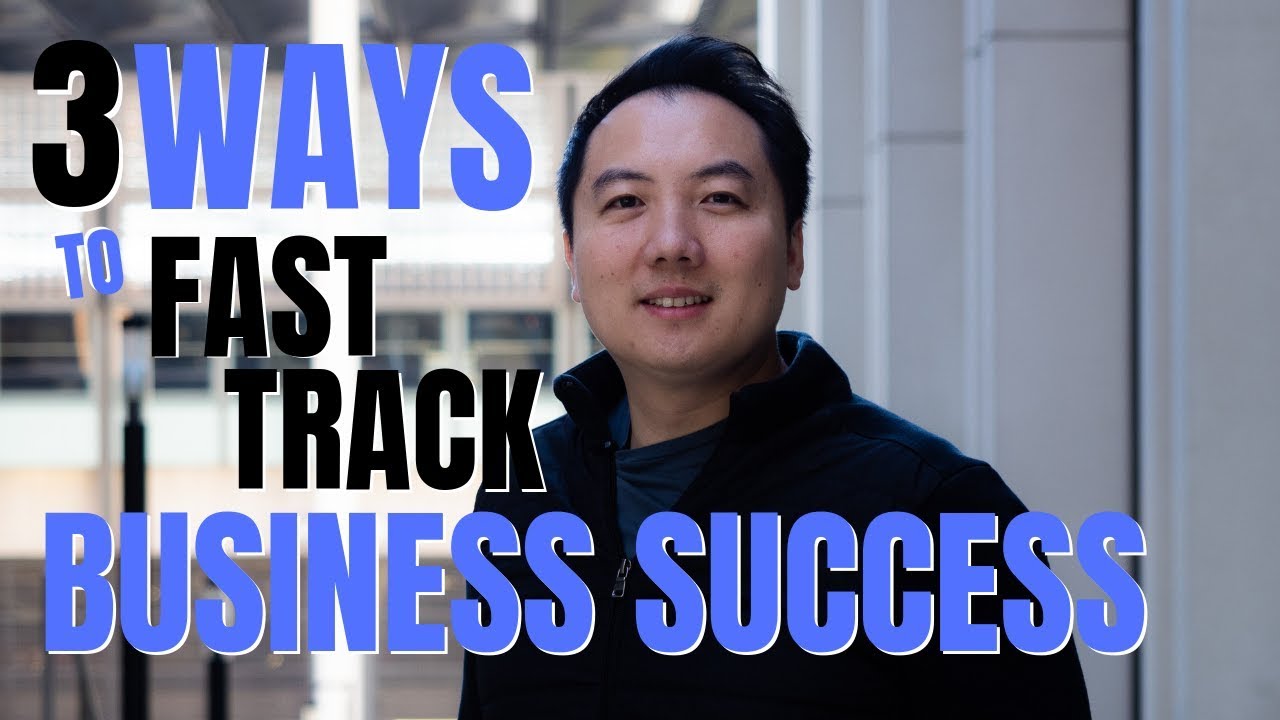 3 Ways To Fast Track Business Success