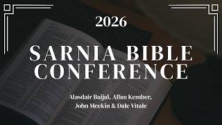 Sarnia Conference 2026 | Saturday May 23, 2026