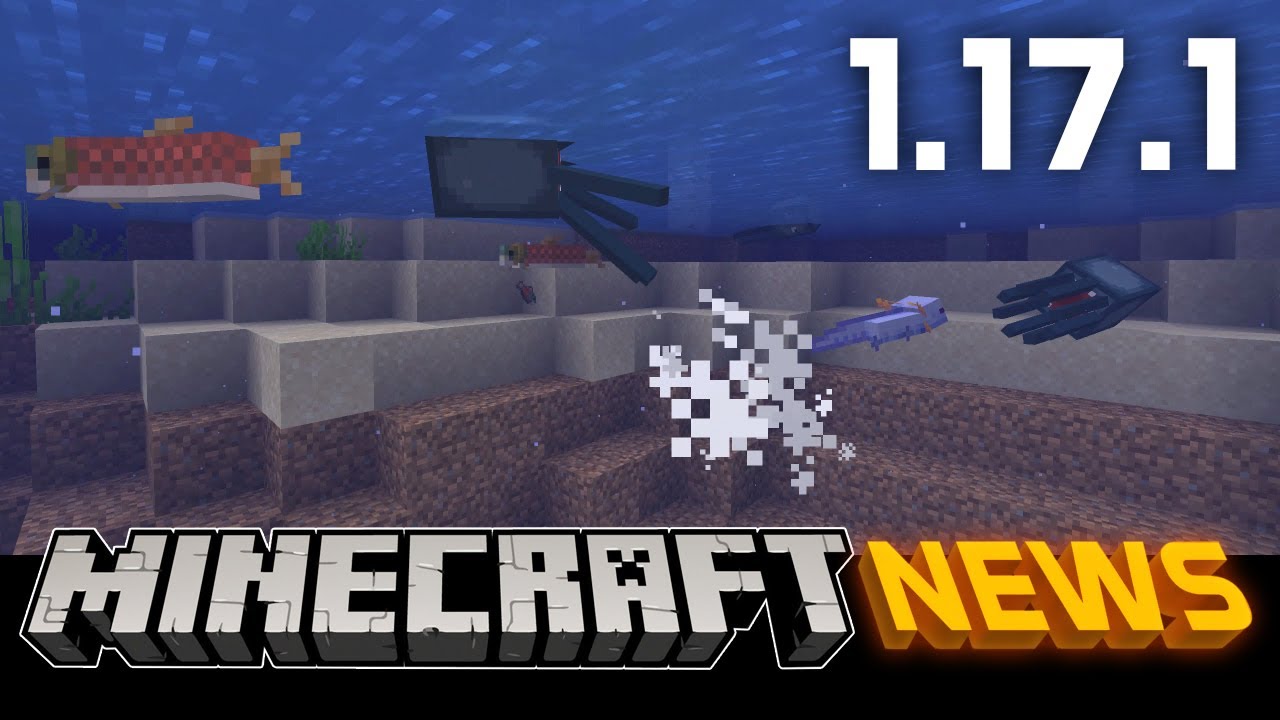 1.17.1 minecraft When Did