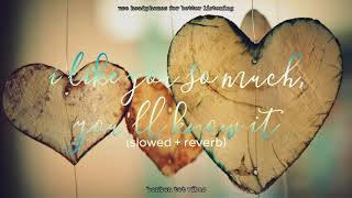 Download lagu i like you so much, you'll know it (slowed   reverb)
