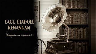 Nostalgia Lagu Kenangan Era 40–70an | Suasana Tempo Doeloe Paling Menyentuh Jiwa