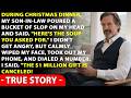 “Here's Your Soup,” Said My SIL, And Poured A Bucket Of Waste On My Head I Wiped My Face And