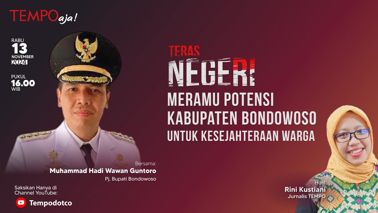 Teras Negeri | Meramu Potensi Kabupaten Bondowoso untuk Kesejahteraan Warga
