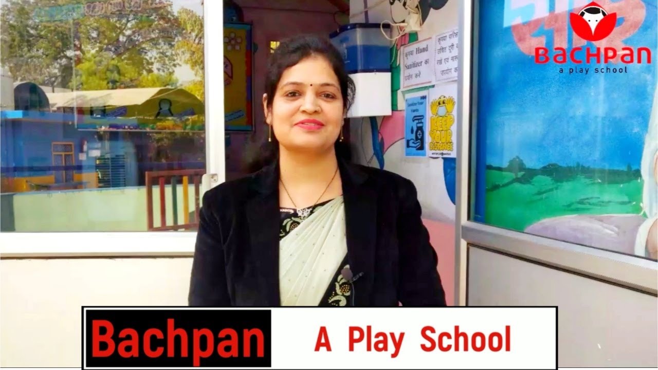 Bachpan Play School Mahendergarh