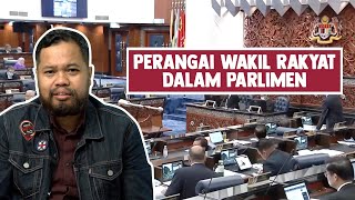 Perangai Wakil Rakyat dalam Parlimen