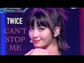 TWICE - I CAN’T STOP ME (교차편집 Stage Mix)
