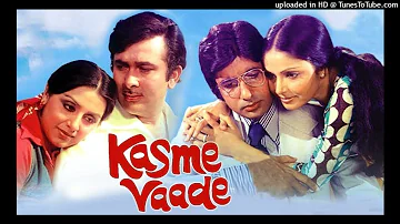 Kasme Vaade Nibhayenge Hum -  - Kasme Vaade