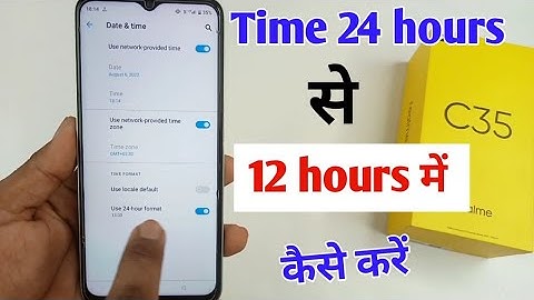 How to set dete and time in Realme c35 / realme c35 24 hours for 12 hours time / realme c35