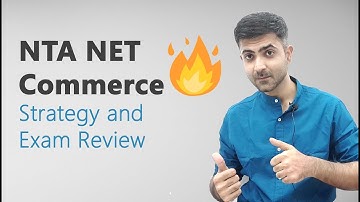 UGC Net Commerce  - Strategy and Exam Review - Kumar Bharat Education