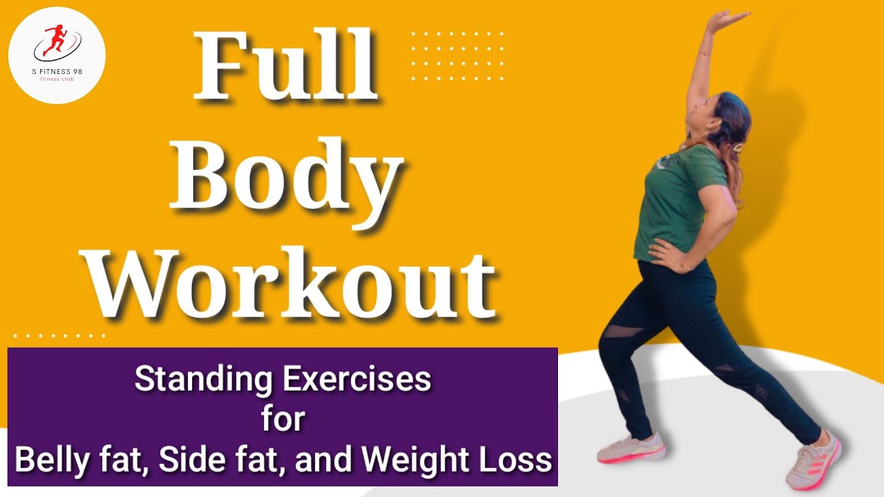 Standing Exercises for Belly fat Side fat and Weight Loss Full Body