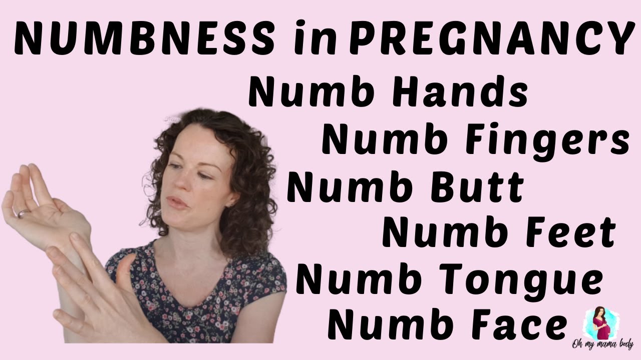 Numb hands during pregnancy | Sciatica during pregnancy