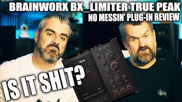 VITAL OR A WASTE OF MONEY?? -  BRAINWORX BX LIMITER TRUE PEAK
