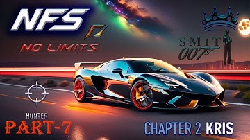 Need For Speed | No limits | Chapter-2 Kris | Part-7 | Smit 007 | #youtube
