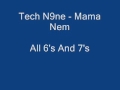 Tech N9ne Mama Nem Prod David Sanders Mothers Day Song Tech N9ne Mama Nem Prod David Sanders Mothers Day Song