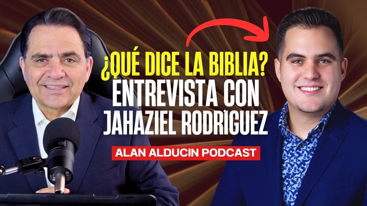 El CANAL que RESPONDE con LA BIBLIA | Entrevista a Jahaziel Rodríguez | Alan Alducin Podcast