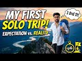 Best First Solo Tips: My First Solo Trip: Expectation vs. Reality 😳