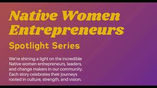 Native Women Entrepreneur Spotlight Series: Jillian Kris Waln