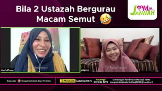 Bila 2 Ustazah Bergurau Macam Semut | DDUNHM & Ustazah Asni Mansor