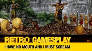 retro-gamesplay-i-have-no-mouth-and-i-must-scream