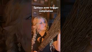 Fantasy asmr trigger compilation #asmr