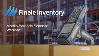 Finale Inventory Webinar - Mobile Barcode Scanner screenshot 4