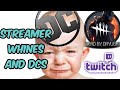 Dead By Daylight Streamer Whines All Round Then DCs... and Whines Some More