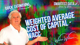 WACC, the average Cost of Capital from all sources. Key for a required hurdle rate of return