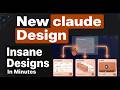 Create Stunning Slide Decks, Animated Videos &amp; Dashboards: Claude Design Step By Step!