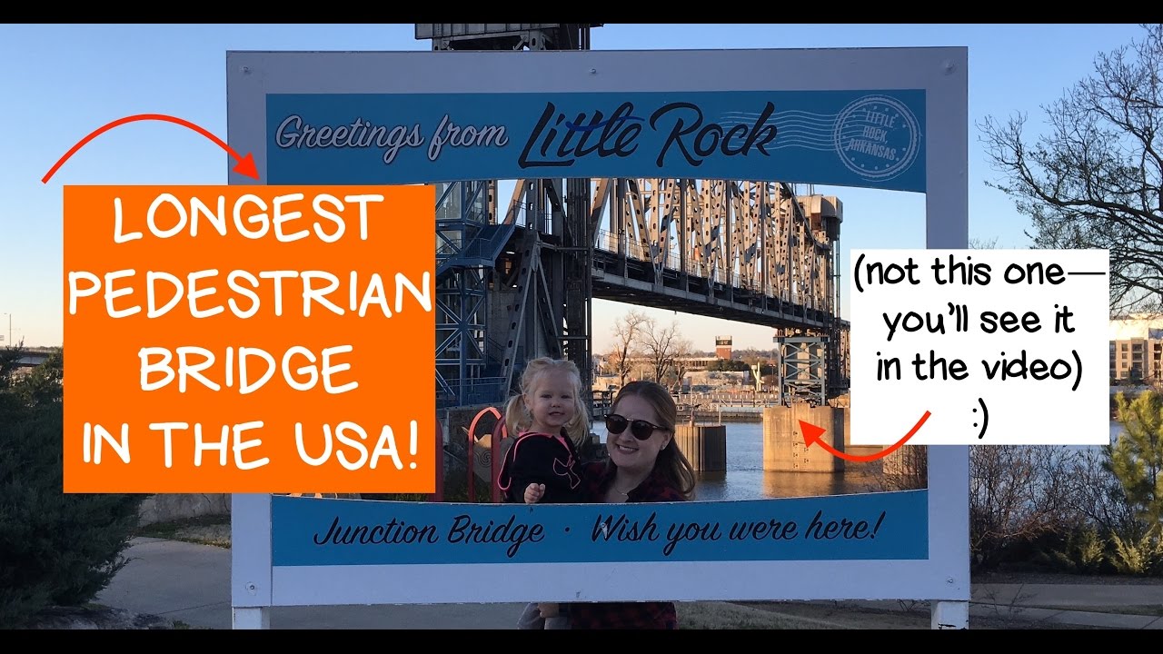 A Day Outside: Little Rock | USA LONGEST PEDESTRIAN BRIDGE | Marla