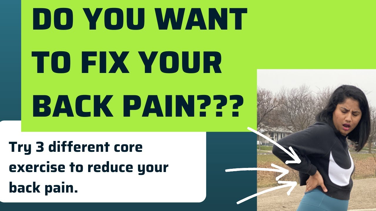 3 different Core muscle Exercise to reduce back pain
