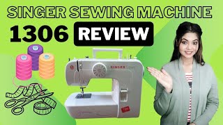 Singer Start 1306 Sewing Machine Review: Affordable Performance!