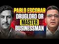 How Pablo Escobar Created a USD 30 Billion Drug Empire? | Business Lessons