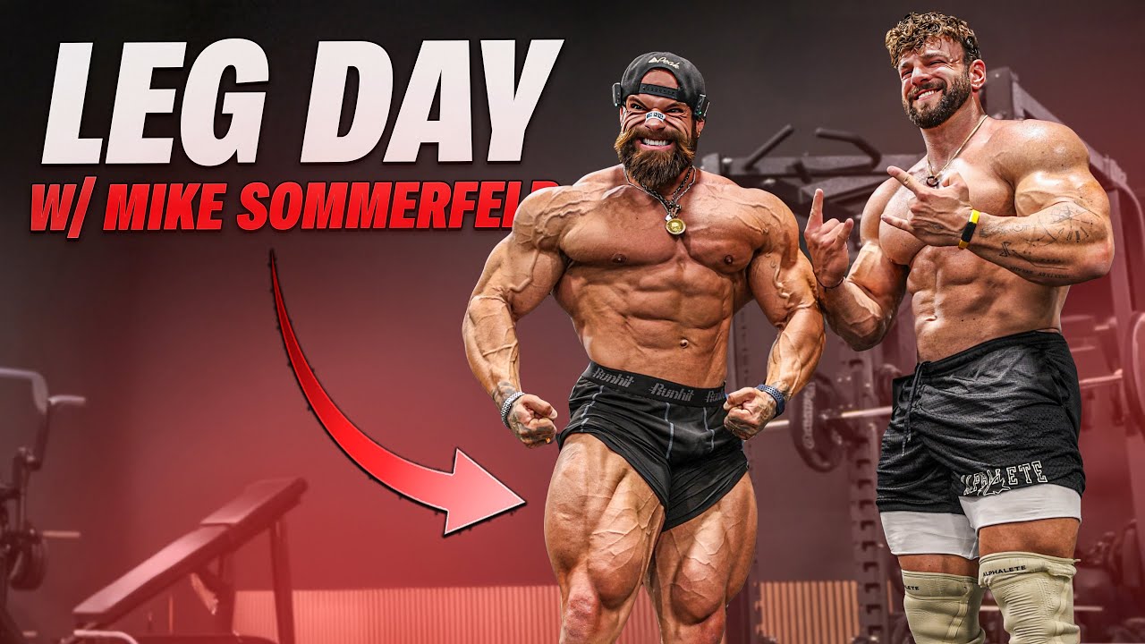 Training Legs With Mike Sommerfeld