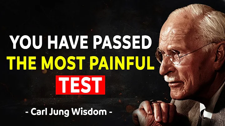 You See This Because You PASSED Your Soul's Most Painful Test - Carl Jung