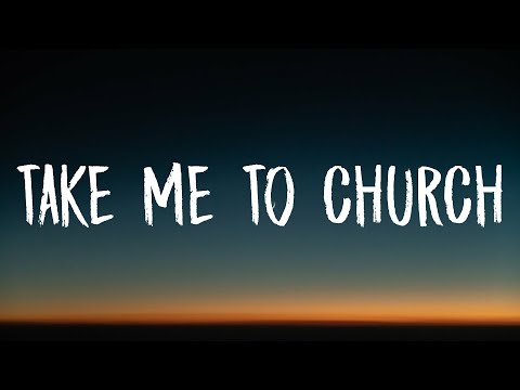 Hozier - Take Me To Church (Lyrics)