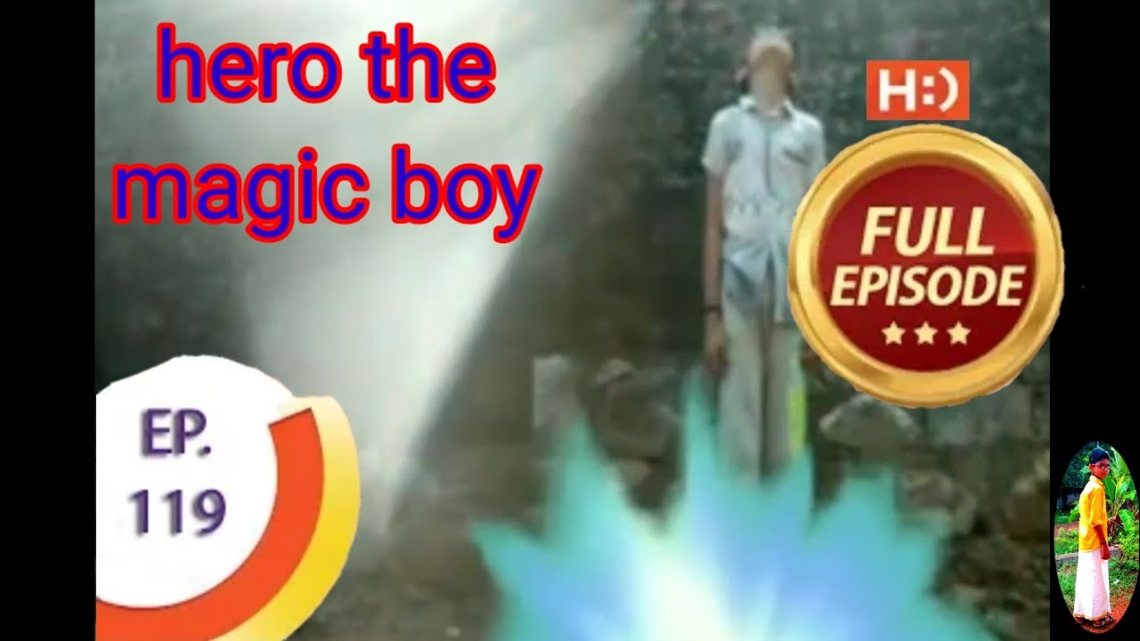 Hero the magic boy episode 119