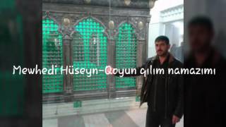 Qoyun qilim namazimi. Mewedi Huseyn. 2016 Resimi