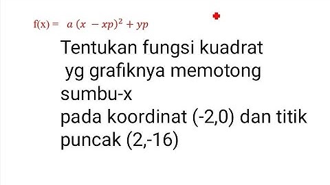 Grafik fungsi kuadrat f(x kx2 8x k-7) selalu terletak di bawah sumbu x nilai k yang memenuhi adalah