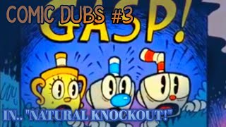 Natural Knockout Comic Dub Kiandraomg