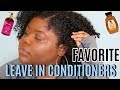 Favorite Leave In Conditioners for My Natural Hair