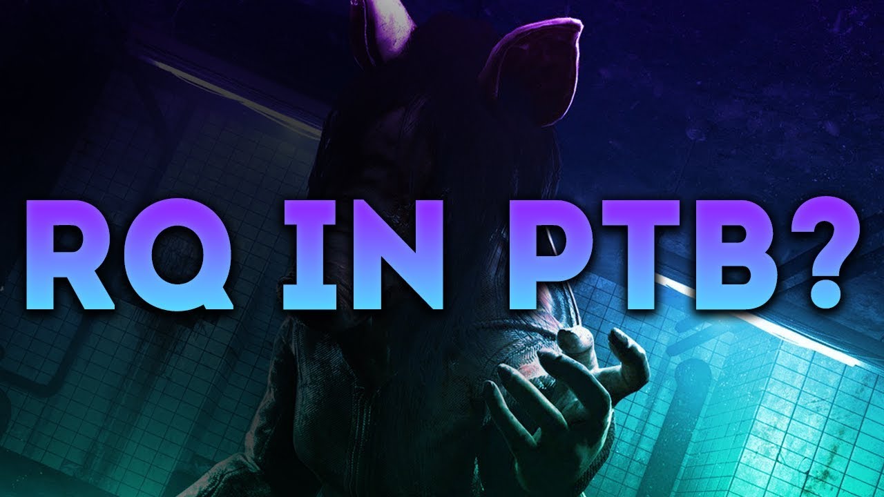 Dead by Daylight PTB PIG! - RQ IN A PTB? - YouTube